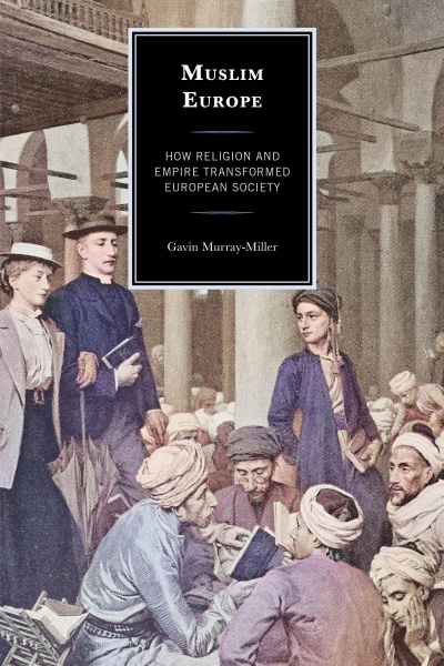Cover des Buchs: Muslim Europe
