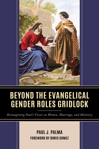 Cover of book: Beyond the Evangelical Gender Roles Gridlock