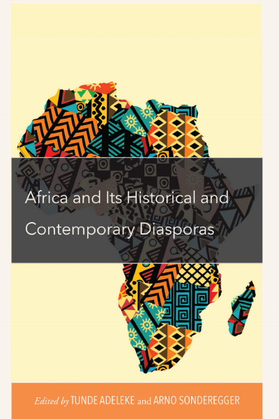 Cover des Buchs: Africa and Its Historical and Contemporary Diasporas