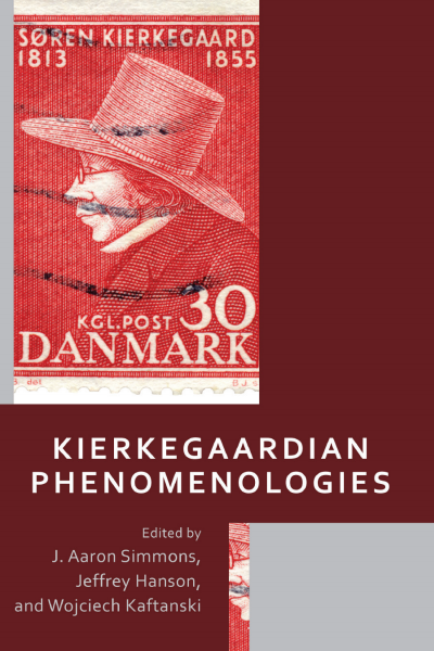 Cover of book: Kierkegaardian Phenomenologies