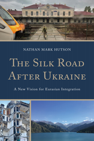 Cover des Buchs: The Silk Road After Ukraine