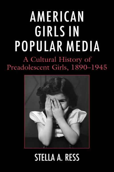 Cover des Buchs: American Girls in Popular Media