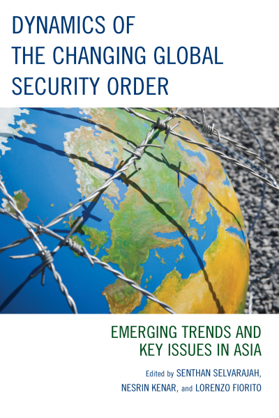 Cover des Buchs: Dynamics of the Changing Global Security Order
