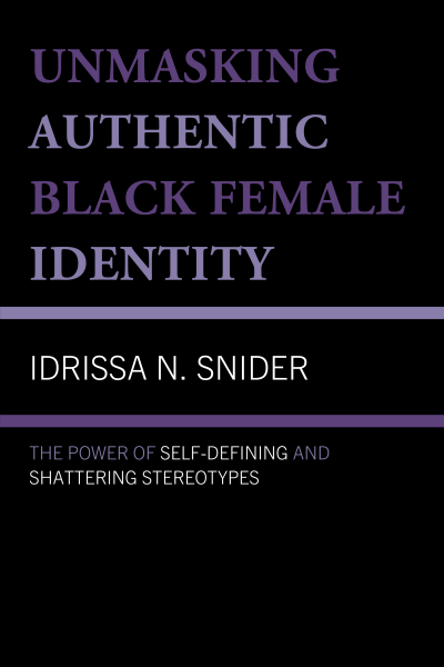 Cover of book: Unmasking Authentic Black Female Identity