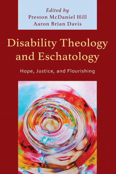 Cover of book: Disability Theology and Eschatology