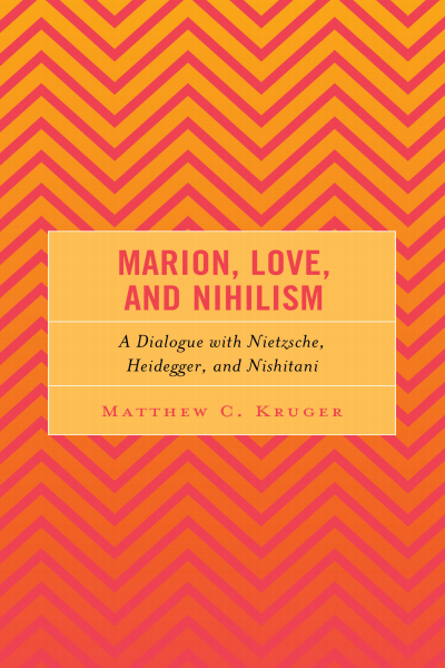 Cover of book: Marion, Love, and Nihilism