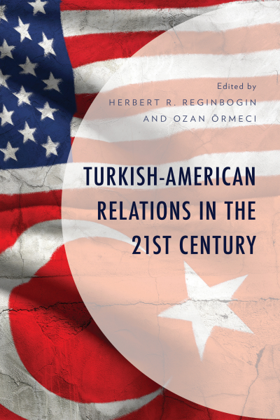 Cover des Buchs: Turkish-American Relations in the 21st Century