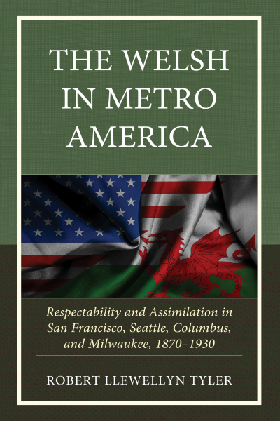 Cover des Buchs: The Welsh in Metro America
