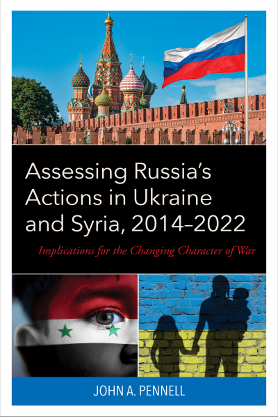 Cover des Buchs: Assessing Russia's Actions in Ukraine and Syria, 2014–2022