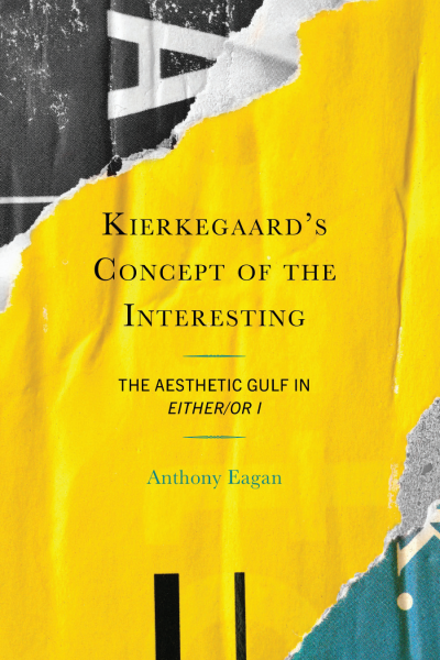 Cover of book: Kierkegaard's Concept of the Interesting