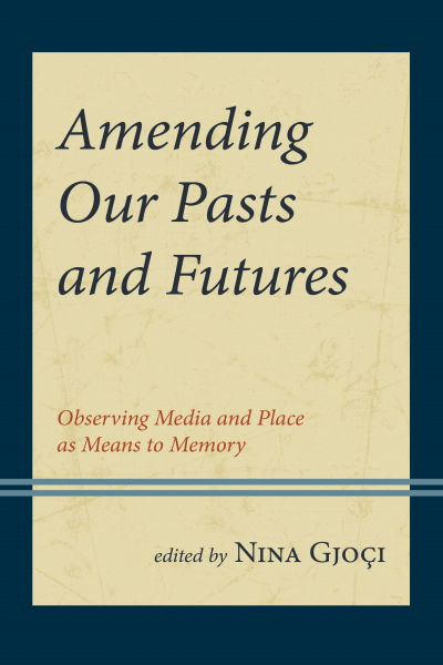 Cover des Buchs: Amending Our Pasts and Futures
