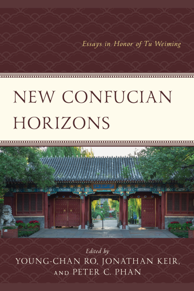 Cover of book: New Confucian Horizons