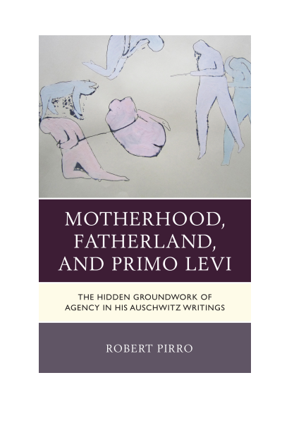 Cover des Buchs: Motherhood, Fatherland, and Primo Levi