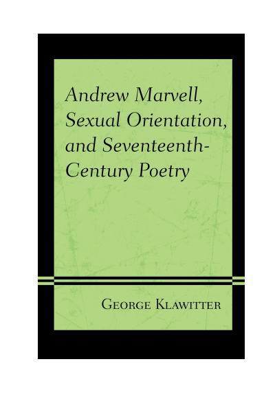 Cover des Buchs: Andrew Marvell, Sexual Orientation, and Seventeenth-Century Poetry