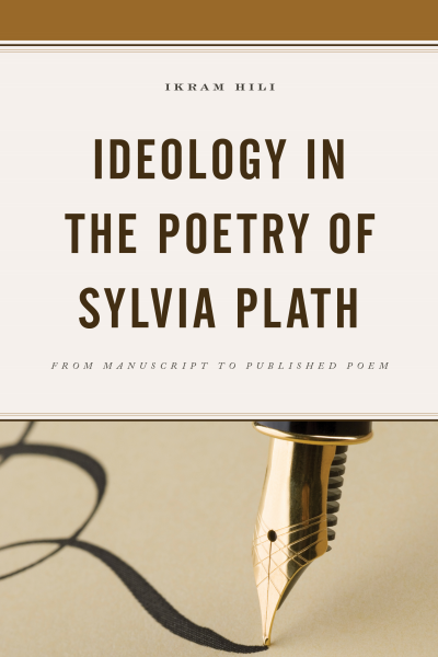 Cover des Buchs: Ideology in the Poetry of Sylvia Plath