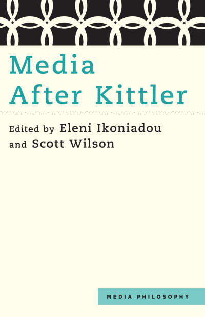 Cover of book: Media After Kittler