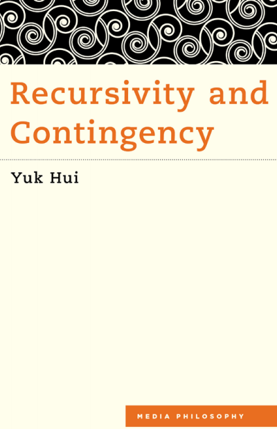 Cover of book: Recursivity and Contingency