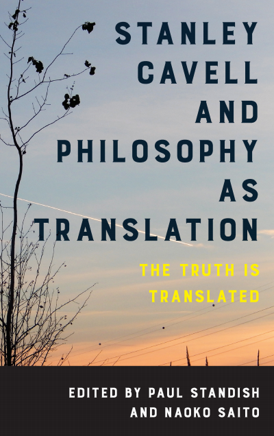 Cover of book: Stanley Cavell and Philosophy as Translation