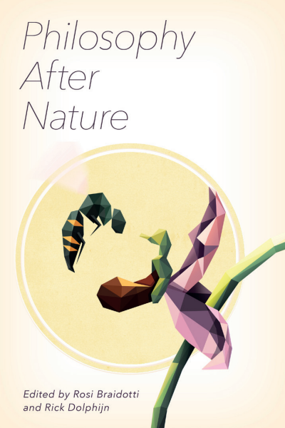 Cover of book: Philosophy After Nature