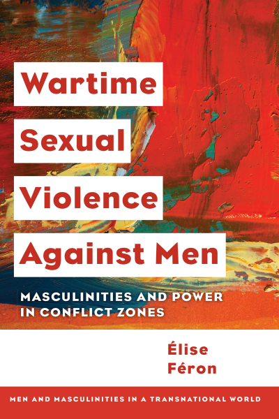 Cover des Buchs: Wartime Sexual Violence against Men