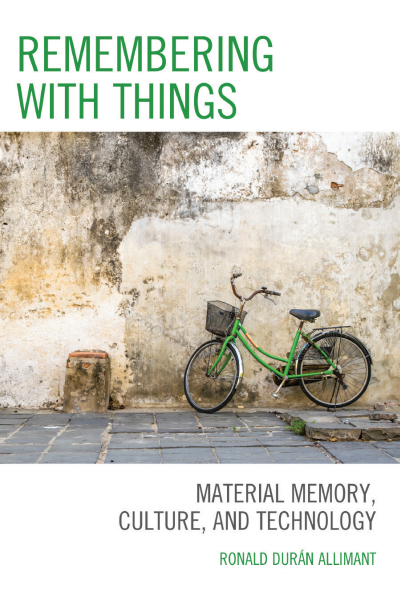 Cover of book: Remembering with Things