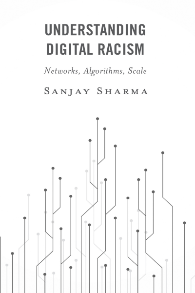 Cover of book: Understanding Digital Racism