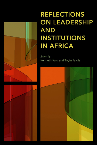 Cover des Buchs: Reflections on Leadership and Institutions in Africa