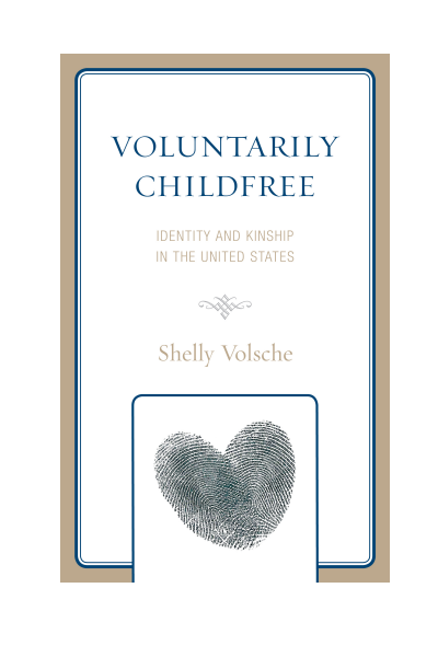 Cover of book: Voluntarily Childfree