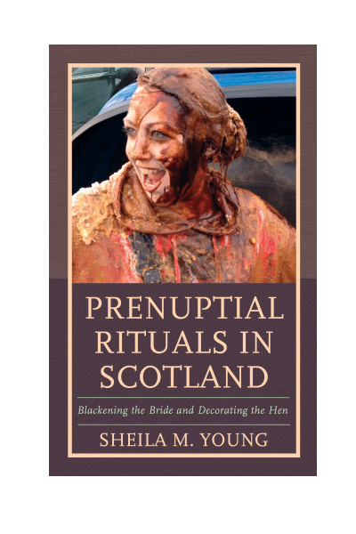 Cover of book: Prenuptial Rituals in Scotland