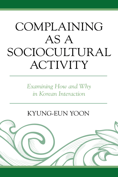 Cover des Buchs: Complaining As a Sociocultural Activity