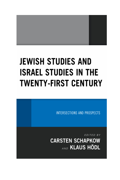 Cover des Buchs: Jewish Studies and Israel Studies in the Twenty-First Century