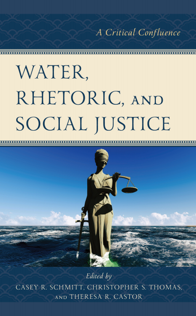 Cover des Buchs: Water, Rhetoric, and Social Justice