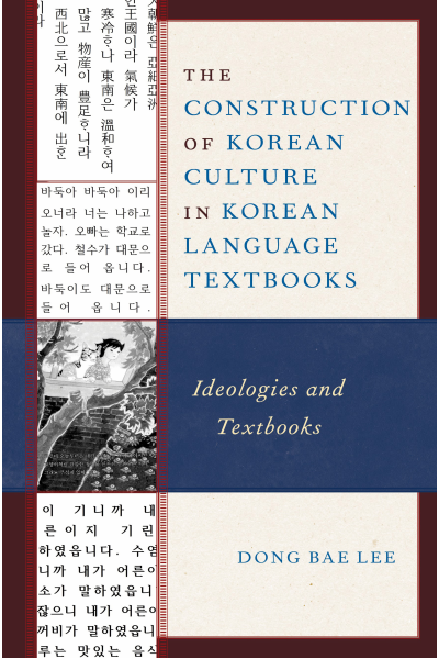 Cover des Buchs: The Construction of Korean Culture in Korean Language Textbooks