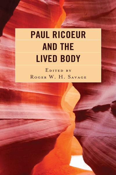Cover of book: Paul Ricoeur and the Lived Body