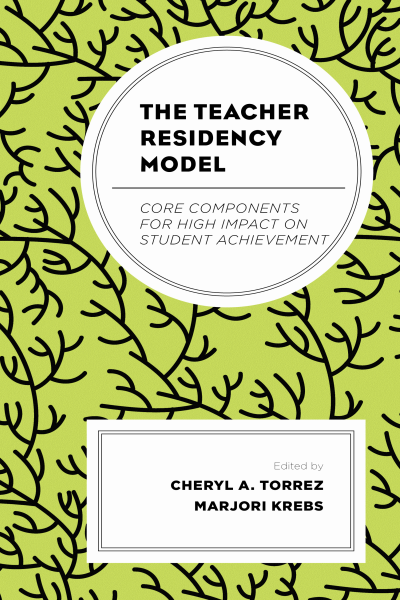 Cover of book: The Teacher Residency Model