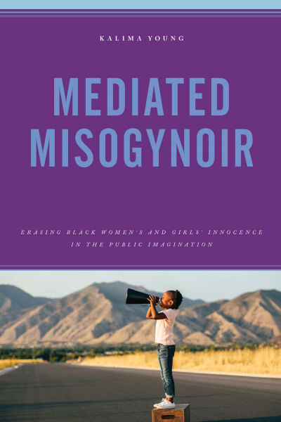 Cover of book: Mediated Misogynoir