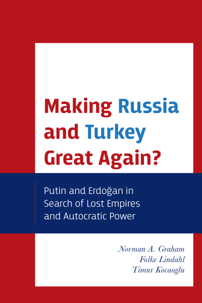 Cover des Buchs: Making Russia and Turkey Great Again?