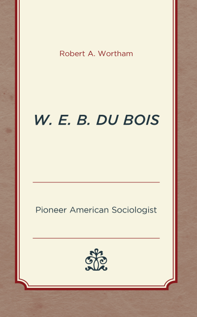 Cover of book: W. E. B. du Bois