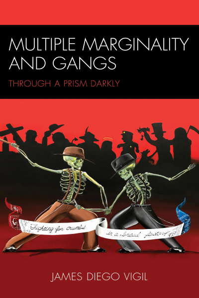 Cover of book: Multiple Marginality and Gangs