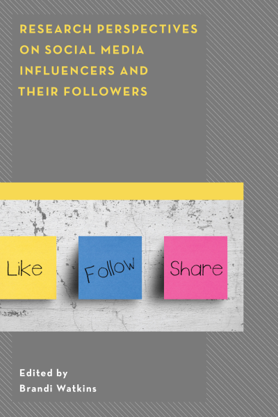 Cover of book: Research Perspectives on Social Media Influencers and Their Followers