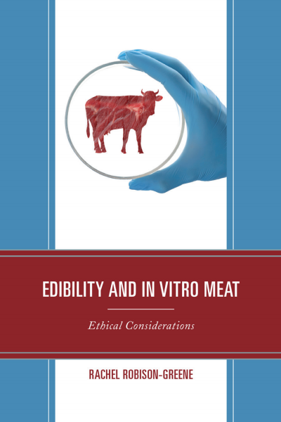 Cover of book: Edibility and in Vitro Meat