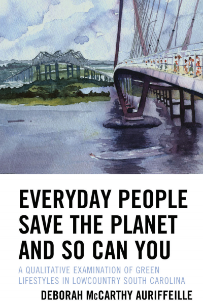 Cover of book: Everyday People Save the Planet and So Can You