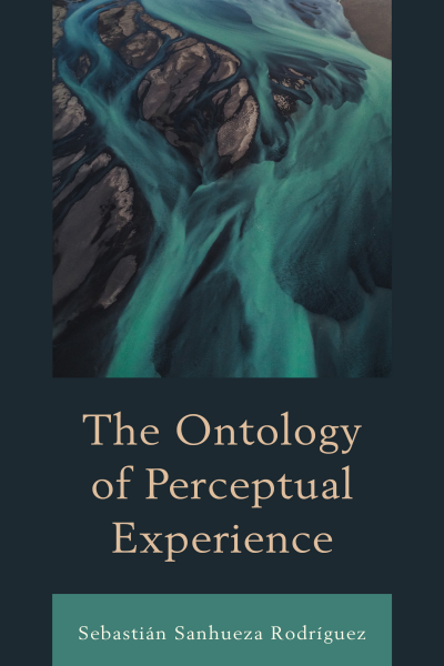Cover of book: The Ontology of Perceptual Experience