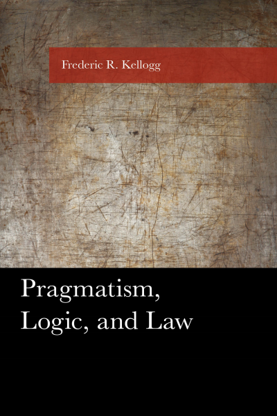 Cover des Buchs: Pragmatism, Logic, and Law