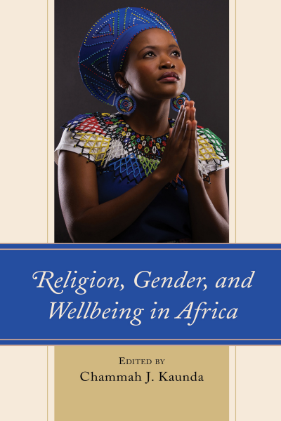 Cover of book: Religion, Gender, and Wellbeing in Africa
