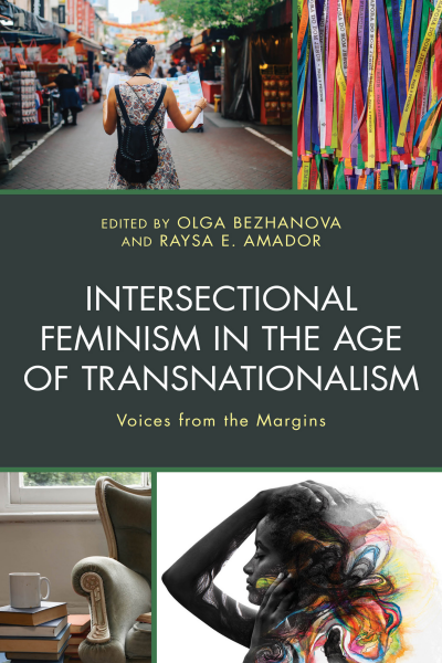 Cover of book: Intersectional Feminism in the Age of Transnationalism