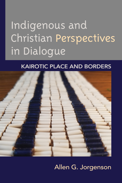 Cover des Buchs: Indigenous and Christian Perspectives in Dialogue