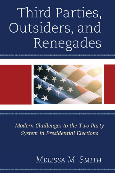 Cover des Buchs: Third Parties, Outsiders, and Renegades