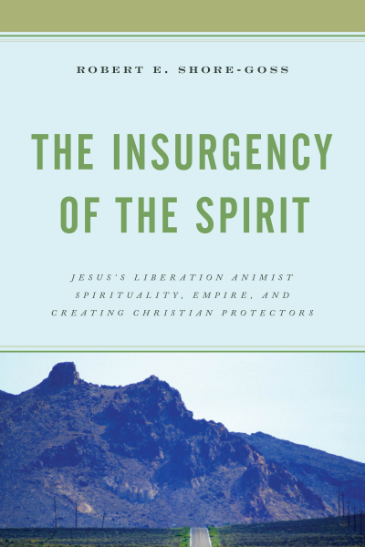 Cover des Buchs: The Insurgency of the Spirit