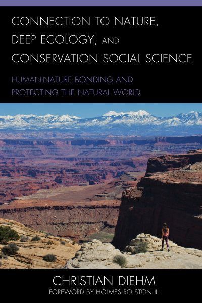 Cover of book: Connection to Nature, Deep Ecology, and Conservation Social Science